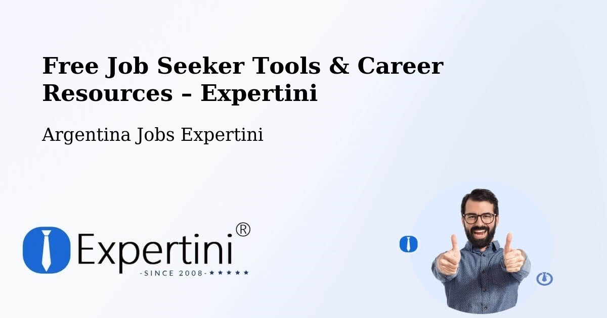Free Job Seeker Tools & Career Resources – Picún Leufú - Picún Leufú, Argentina Jobs Expertini